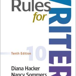 Rules for Writers 10th Edition by Diana Hacker, ISBN-13: 978-1319244255