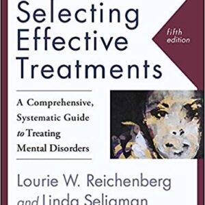 Selecting Effective Treatments 5th Edition, ISBN-13: 978-1118791356
