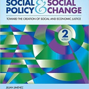 Social Policy and Social Change 2nd Edition, ISBN-13: 978-1452268330