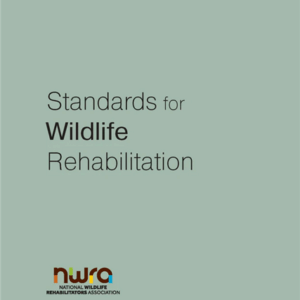 Standards for Wildlife Rehabilitation by Erica A. Miller, ISBN-13: 978-1931439374