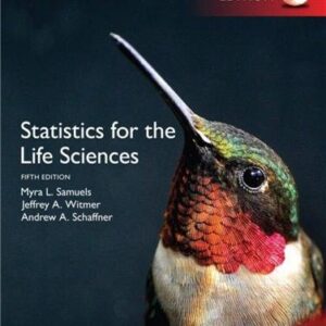 Statistics for the Life Sciences 5th Global Edition, ISBN-13: 978-1292101811