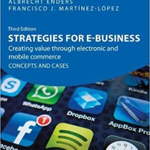 Strategies for e-Business 3rd Edition by Tawfik Jelassi, ISBN-13: 978-0273757870