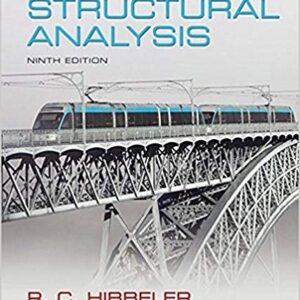 Structural Analysis 9th Edition, ISBN-13: 978-0133942842
