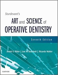 Sturdevant's Art and Science of Operative Dentistry 7th Edition, ISBN-13: 978-0323478335