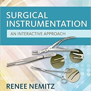 Surgical Instrumentation: An Interactive Approach 3rd Edition, ISBN-13: 978-0323523707