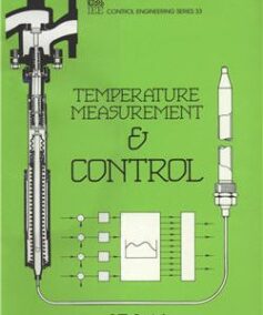 Temperature Measurement and Control by J. R. Leigh, ISBN-13: 978-0863411113