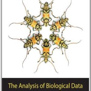 The Analysis of Biological Data 3rd Edition by Michael C. Whitlock, ISBN-13: 978-1319226237