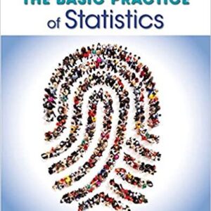 The Basic Practice of Statistics 8th Edition, ISBN-13: 978-1319042578