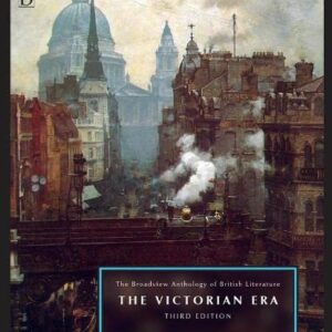 The Broadview Anthology of British Literature Volume 5: The Victorian Era 3rd Edition, ISBN-13: 978-1554814916