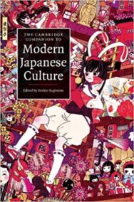 The Cambridge Companion to Modern Japanese Culture by Yoshio Sugimoto, ISBN-13: 978-0521706636