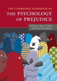 The Cambridge Handbook of the Psychology of Prejudice by Chris G. Sibley, ISBN-13: 978-1107098336