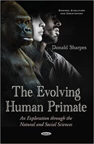 The Evolving Human Primate: An Exploration Through the Natural and Social Sciences, ISBN-13: 978-1634840927