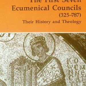 The First Seven Ecumenical Councils (325-787): Their History and Theology, ISBN-13: 978-0814656167