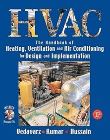 The Handbook of Heating, Ventilation and Air Conditioning for Design and Implementation 4th Edition
