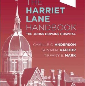 The Harriet Lane Handbook: The Johns Hopkins Hospital 23rd Edition, ISBN-13: 978-0323876988