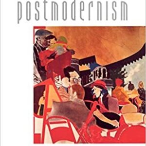 The Illusions of Postmodernism 1st Edition by Terry Eagleton, ISBN-13: 978-0631203230