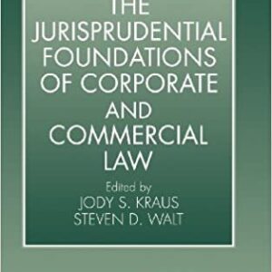 The Jurisprudential Foundations of Corporate and Commercial Law, ISBN-13: 978-0521591577