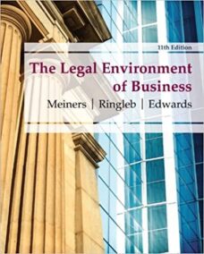 The Legal Environment of Business 11th Edition, ISBN-13: 978-0538473996