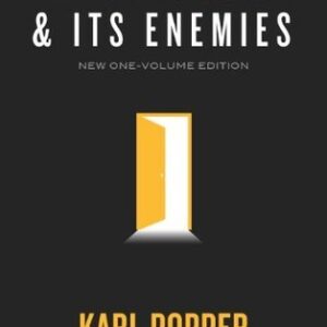 The Open Society and Its Enemies: New One-Volume Edition by Karl Popper, ISBN-13: 978-0691158136