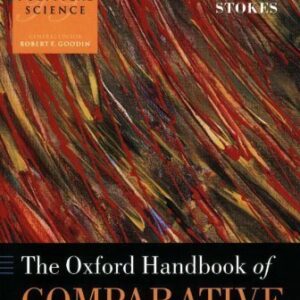 The Oxford Handbook of Comparative Politics by Carles Boix, ISBN-13: 978-0199566020