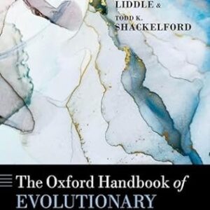 The Oxford Handbook of Evolutionary Psychology and Religion by James R. Liddle, ISBN-13: 978-0199397747