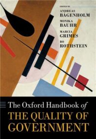 The Oxford Handbook of the Quality of Government by Andreas Bågenholm, ISBN-13: 978-0198858218