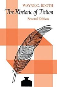 The Rhetoric of Fiction 2nd Edition by Wayne C. Booth, ISBN-13: 978-0226065588