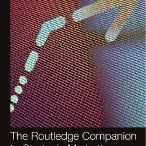 The Routledge Companion to Strategic Marketing by Bodo B. Schlegelmilch, ISBN-13: 978-1138489080