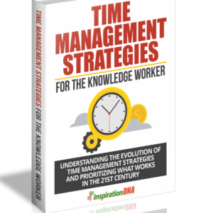 Time Management Strategies For The Knowledge Worker
