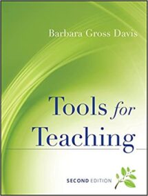Tools for Teaching 2nd Edition by Barbara Gross Davis, ISBN-13: 978-0787965679