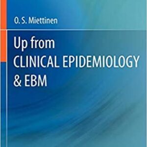 Up from Clinical Epidemiology & EBM, ISBN-13: 978-9048195008
