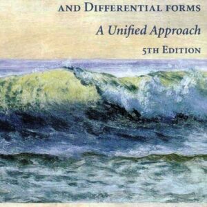 Vector Calculus, Linear Algebra, and Differential Forms 5th Edition, ISBN-13: 978-0971576681
