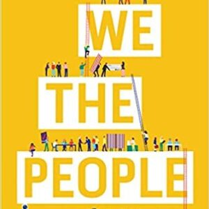 We the People Essentials 13th Edition by Benjamin Ginsberg, ISBN-13: 978-0393538885