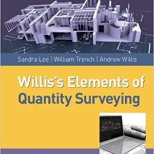Willis's Elements of Quantity Surveying 12th Edition, ISBN-13: 978-1118499207