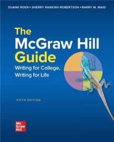 Writing for College, Writing for Life 5th Edition by Duane Roen, ISBN-13: 978-1260798159