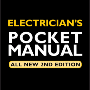 Audel Electrician’s Pocket Manual All New 2nd Edition, ISBN-13: 978-0764541995