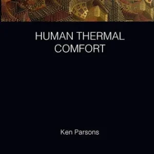 Indoor Thermal Comfort Perception: A Questionnaire Approach Focusing on Children, ISBN-13: 978-3319366265