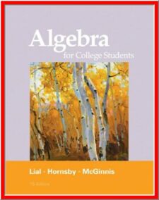 Algebra for College Students 7th Edition by Margaret L. Lial