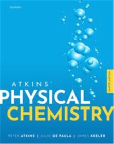 Atkins' Physical Chemistry 12th Edition by Peter Atkins