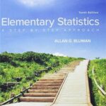 Elementary Statistics A Step By Step Approach 10th Edition by Allan G. Bluman