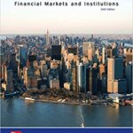 Financial Markets and Institutions 6th Edition