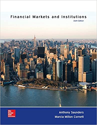 Financial Markets and Institutions 6th Edition