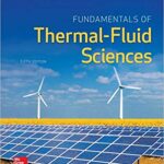 Fundamentals of Thermal-Fluid Sciences 5th Edition