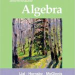 Intermediate Algebra 11th Edition by Margaret L. Lial