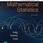 Introduction to Mathematical Statistics 8th Edition by Robert Hogg