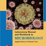 Lab Manual and Workbook in Microbiology 12th Edition