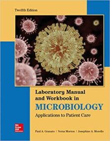 Lab Manual and Workbook in Microbiology 12th Edition