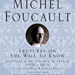 Lectures on the Will to Know by Michel Foucault