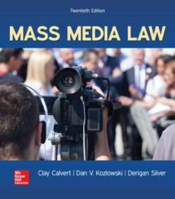 Mass Media Law 20th Edition by Clay Calvert