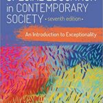 Special Education in Contemporary Society An Introduction to Exceptionality 7th Edition